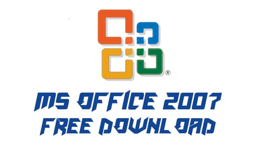 ms office 2007 download for windows 7