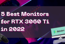 5 Best Monitors for RTX 3060 Ti in 2022